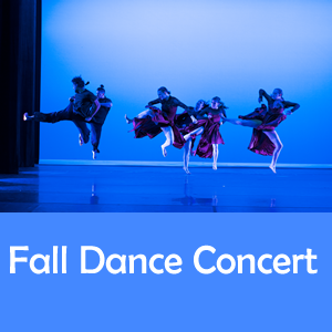 "Fall 22 Dance Concert"