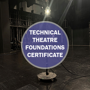 Technical Theatre Foundations Certificate